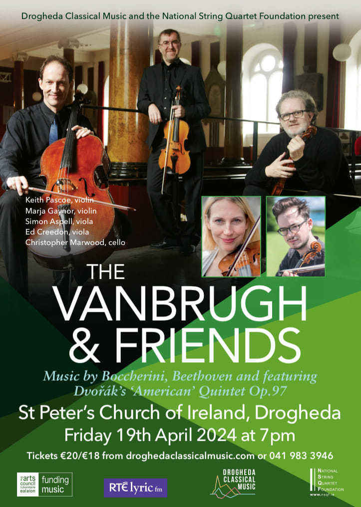 The countdown is on to @droghedacm's season finale with Vanbrugh Quartet & Friends who visit 19 April! Early birds can enjoy a pre-concert talk with @GavanRing & Christopher Marwood at 7pm! BOOKING: droicheadartscentre.ticketsolve.com/ticketbooth/sh… @artscouncil_ie @Love_Drogheda @VisitLouthIE