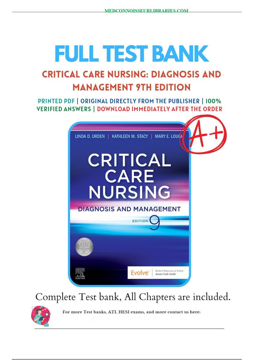 Test Bank for Critical Care Nursing: Diagnosis and Management 9th Edition by Urden
#Testbank #Medconnoisseurlibraries #CriticalCareNursingDiagnosisandManagement #9thEdition
medconnoisseurlibraries.com/product/test-b…