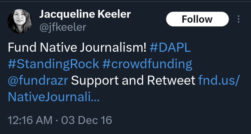FrancesMFDanger's tweet image. Jackie Keeler &amp;amp; Mutual Aid: 🧵

2016 Jacqueline Keeler used mutual aid to go to #StandingRock, which she then monetized into a book. She hasn't tweeted about SR since May '22 unless it was to promote herself. SR is still fighting 2522 days later. 

fundrazr.com/NativeJournali…