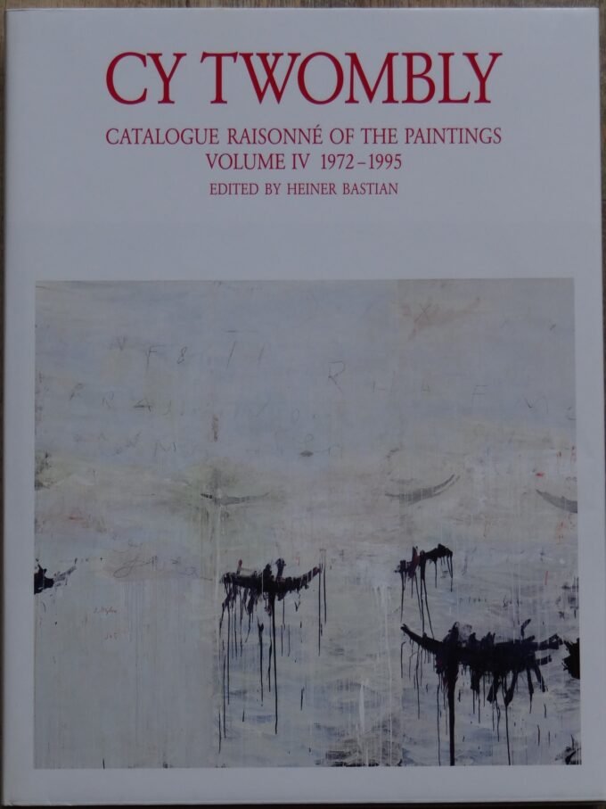 Cy Twombly, Catalog Raisonné of the Paintings, Volume IV, 1972-1995 (book) #artbooks #booksartpassio #books #findyourthing #booklovers #BooksWorthReading #culture #book #aYearForArt #BuyIntoArt #bookworm #bookBoost #bookTwitter #CyTwombly For sale here booksartpassio.com/en/product/cy-…
