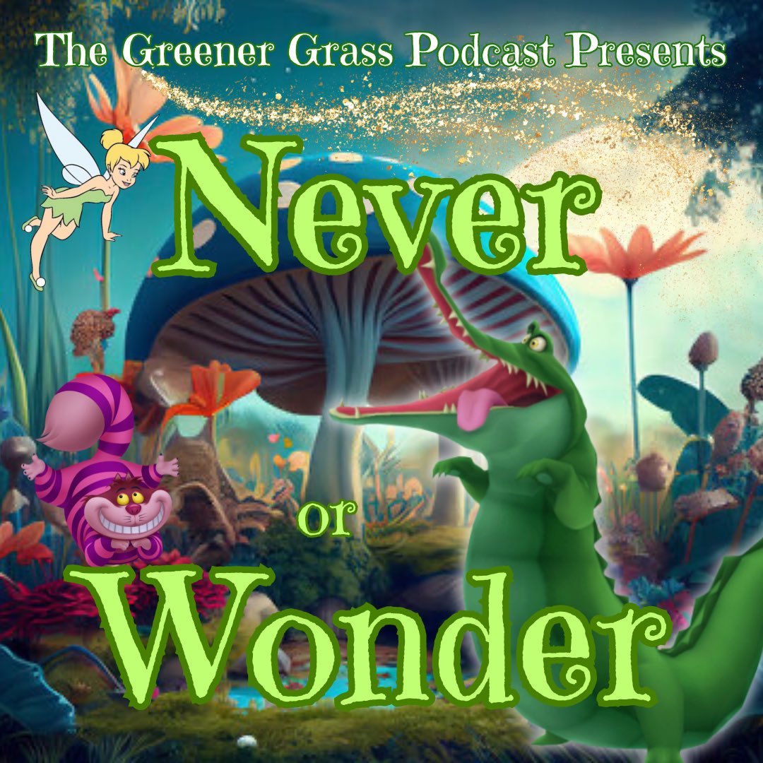 Never or Wonder, they both sound fun. But which would you rather if you could only pick one? #thegreenergrasspodcast #greenergrasspodcast #podcast #offthetonguepodcastnetwork #wouldyourather #prosandcons #spotify #patreon #never #wonder #neverland #wonderland