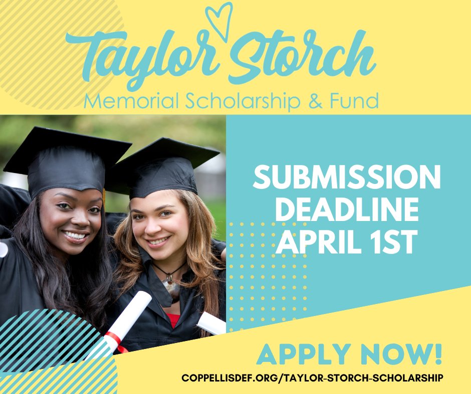 📢 Attention Seniors! 🎓 Don't miss out on the opportunity to apply for this year's Taylor Storch Memorial Scholarship! The application deadline is April 1st. Follow the link below for more details and to submit your application: coppellisdef.org/taylor-storch-…