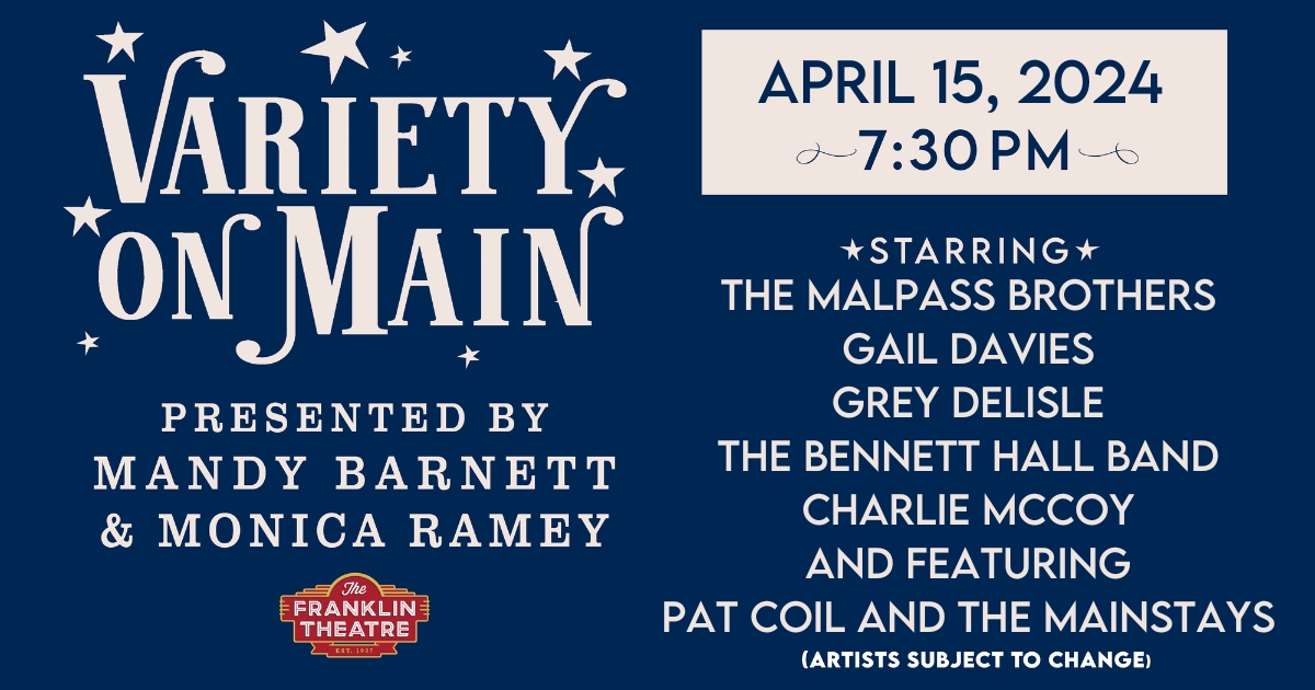 #TheMalpassBrothers will be on #VARIETYONMAIN 4/15 at the #FranklinTheatre. bit.ly/VOMApril152024 #FranklinTN #MandyBarnett #MonicaRamey #VarietyShow #LiveEntertainment #LiveMusic #Mainstays