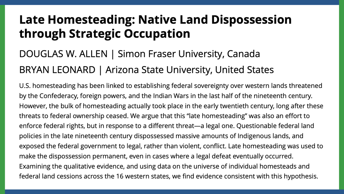 Douglas W. Allen & @bryleonard argue homesteading in the early 20th century served to make Native land dispossession permanent in legal contexts even where legal defeat eventually occurred. #APSRFirstView ow.ly/vSZY50R1xUY