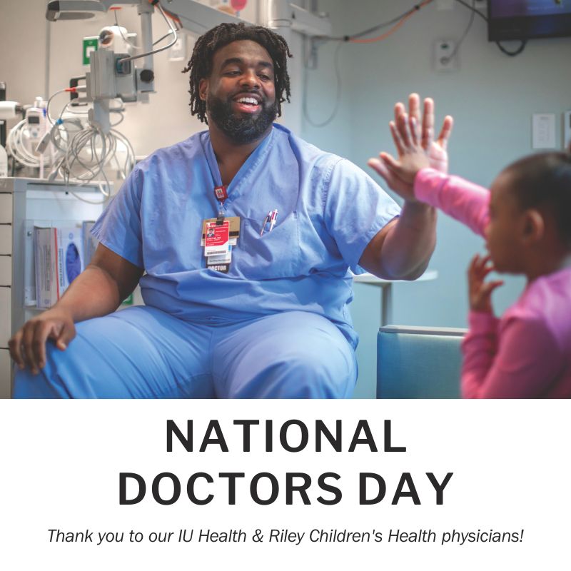 On #NationalDoctorsDay, we want to say thank you to our @IU_Health #physicians for their commitment to providing highly skilled care for our patients, and keeping Hoosiers healthy. #ThankYouDoctors #WeAreIUHealth