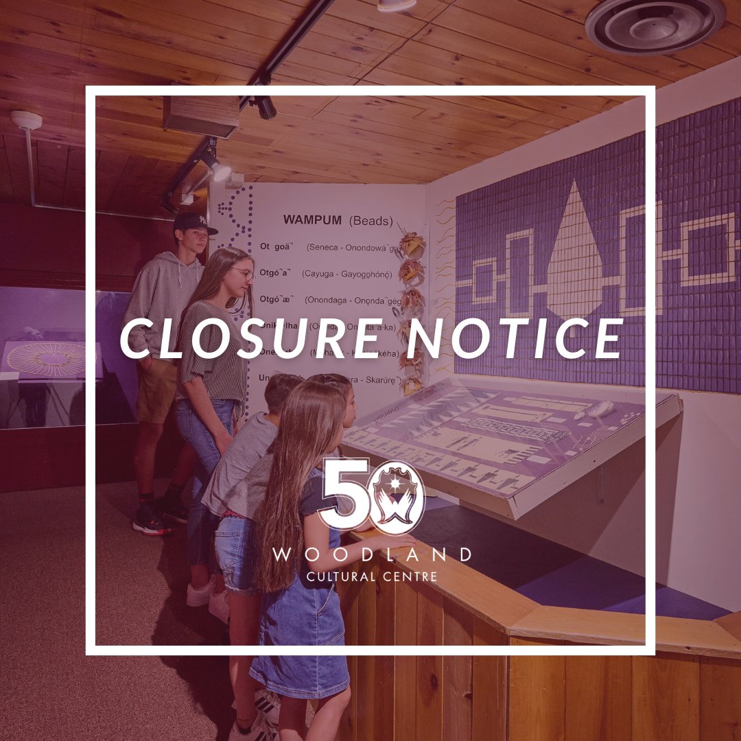 Woodland Cultural Centre will be closed Friday March 29, 2024 and Monday April 1, 2024 due to the holidays. We will be open Saturday March 30, 2024 for our regular operating hours of 10:00am-5:00pm.