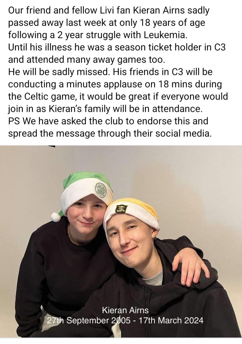 Very sad news of Kieran's passing at only 18 years old. Fans plan to hold an applause in the 18th minute of @LiviFCOfficial v @CelticFC on Sunday. Please share 💛🖤