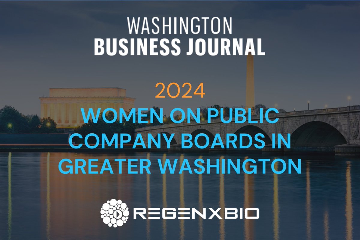 We’re excited to share that REGENXBIO has been recognized on the Women on Public Company Boards in Greater Washington list by the Washington Business Journal. See the full list here: bizjournals.com/washington/sub…