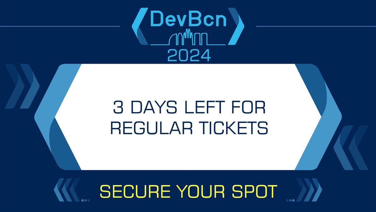 ⏰ Just 3 days left to grab your regular tickets for #devbcn24! Don't miss your chance to join us at an unbeatable price. Act fast and secure your spot now! ➡️ buff.ly/3iUel35