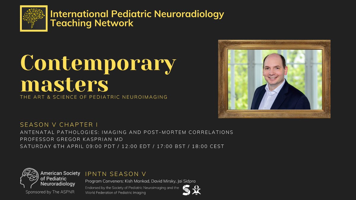 International Pediatric Neuroradiology Teaching Network Season V: Contemporary Masters Chapter I: Gregor Kasprian, MD April 6, 2024 Register here: aspnr.org/learning/inter… @WorldFederation @spinacademics