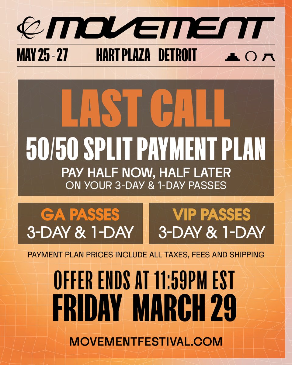 LAST CALL‼️ The 50/50 split payment plan offer ends tonight 3/29 at 11:59pm EST. Last chance to lock in - Pay in full or half now, half later 🔒️ ⁠ ⁠Head to movementfestival.com ⁠ ⁠ #Movement2024 #MovementDetroit #TechnoCity⁠