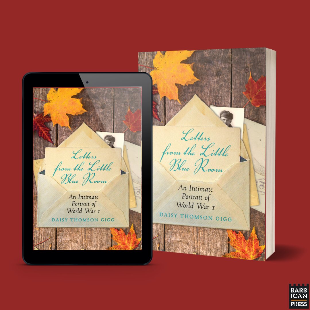 📢 BOOK ANNOUNCEMENT! 📢

The rediscovered classic LETTERS FROM THE LITTLE BLUE ROOM by Daisy Thomson Gigg, originally published anonymously in 1916, will be releasing worldwide on 1st October! ✉️✍🏻🪖

👉barbicanpress.com/book/letters-f…