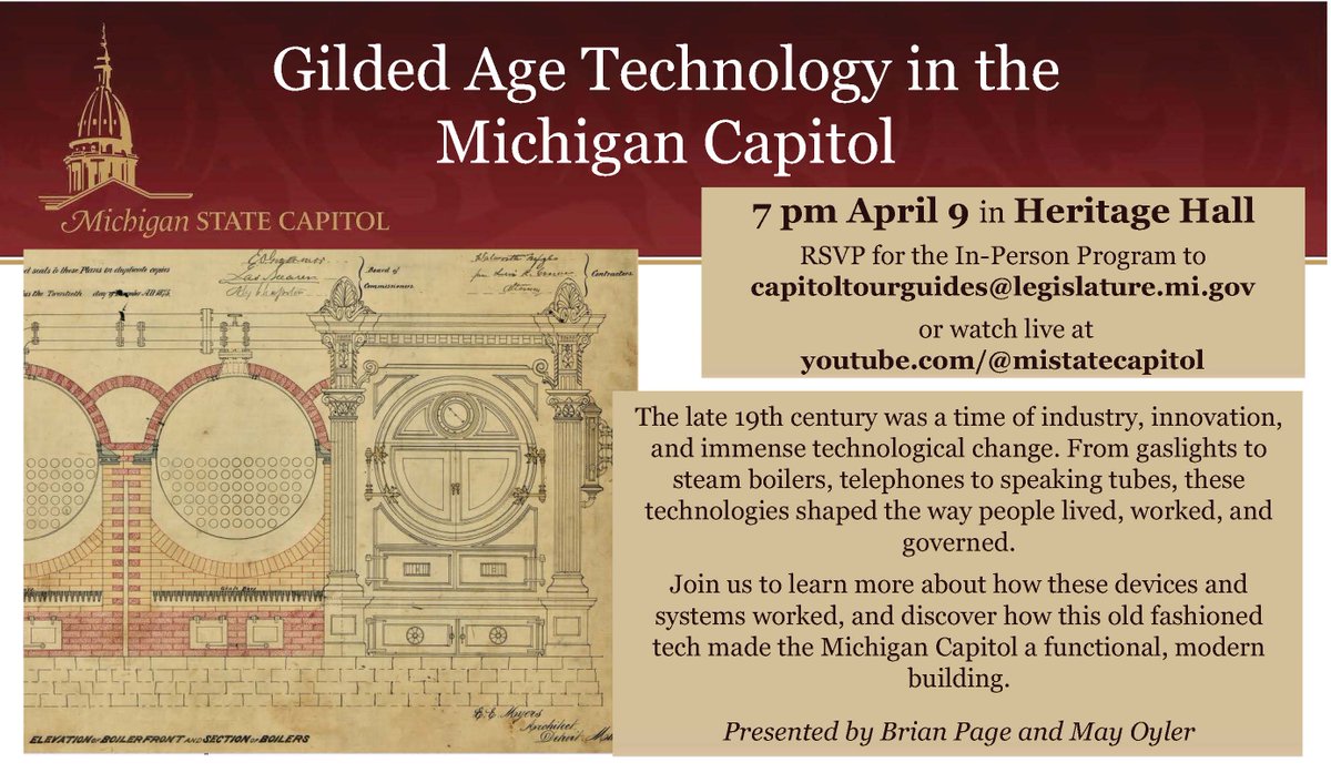 #mistatecapitol was designed to incorporate the most up-to-date technologies of the 1870s. Join us to learn about the systems that kept the Capitol running in its early years! RSVP to capitoltourguides@legislature.mi.govto attend in person or watch at youtube.com/@mistatecapitol