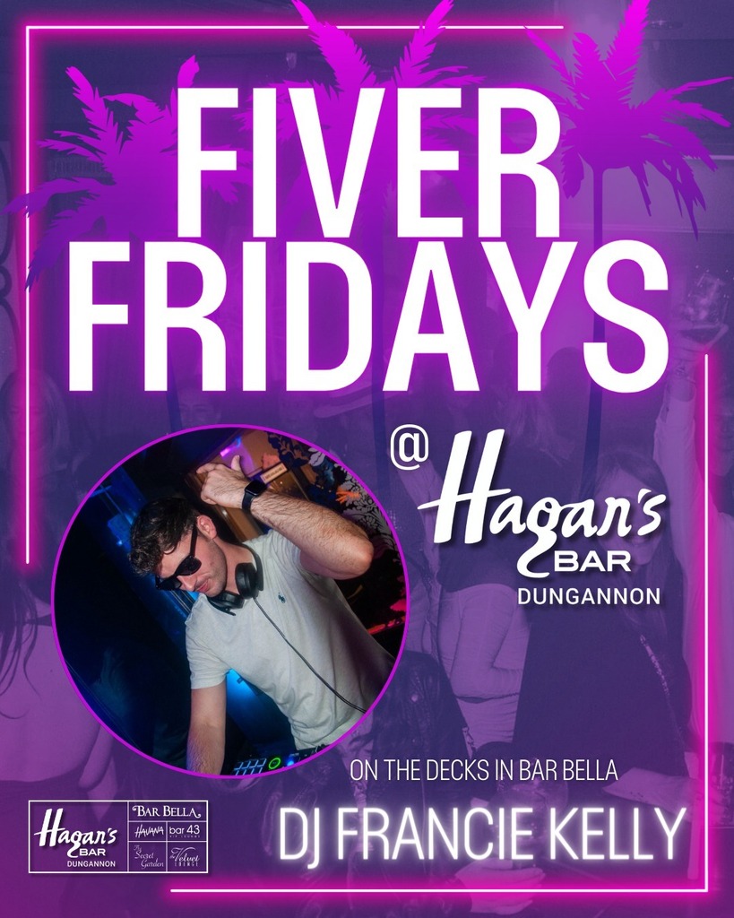 👋 𝓕𝓲𝓿𝓮𝓻 𝓕𝓻𝓲𝓭𝓪𝔂'𝓼 👋
Tonight, we have the fantastic DJ Francie Kelly on the decks, kicking off the weekend the right way🍹!
We have our unreal FIVER drinks deals on all night!💸🤑
It's a win win🤪!! see you all tonight😉

#TeamHagans instagr.am/p/C5GWLNZttl0/