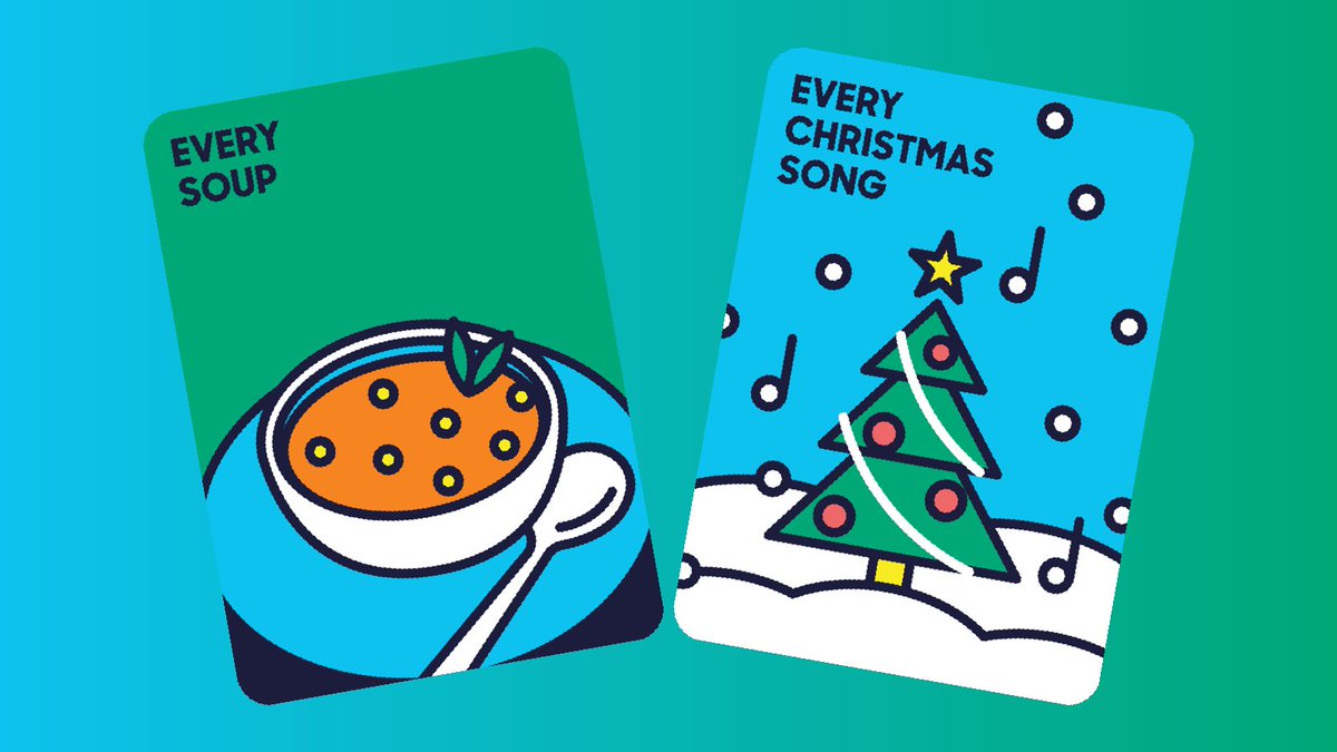 Every soup

AND

Every Christmas song

Can you post a thing from each category, or one thing that fits both?