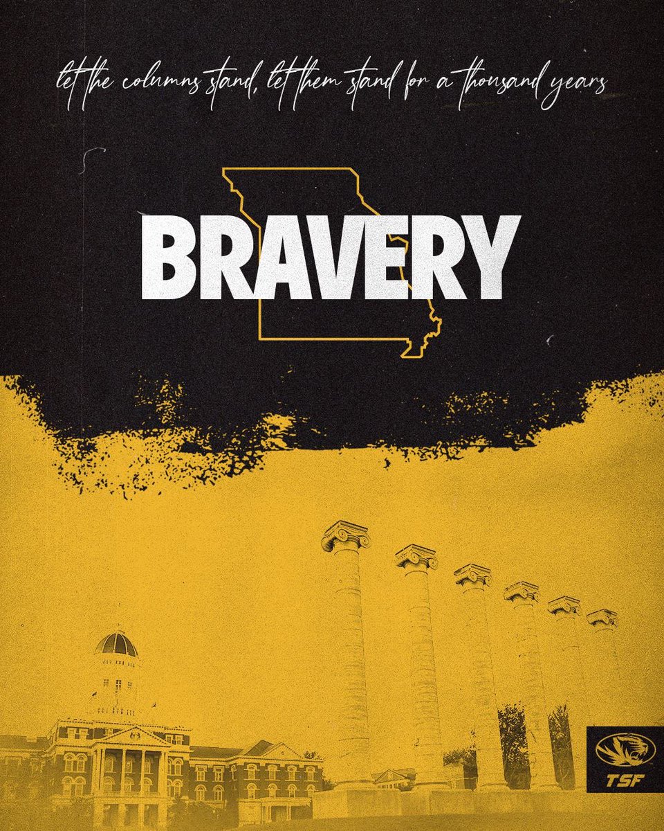 Embrace the challenge, confront the fear, and push forward with courage.” – Columns of Mizzou,Bravery #roarlouder2024 to become a TSF member, visit tsfmizzou.com