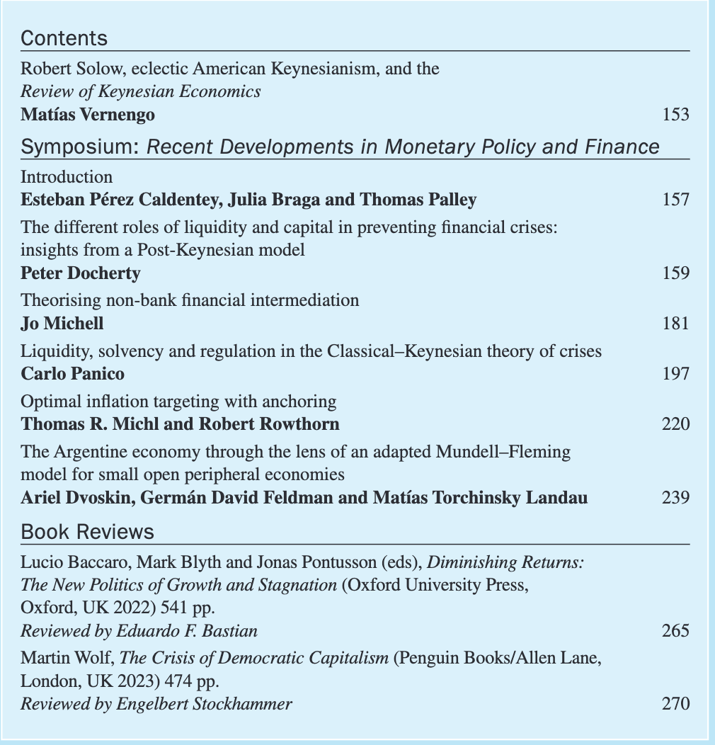 Next issue of ROKE with mini-symposium on monetary policy. Papers by @JoMicheII @M_Torchinsky & an intro by @juliambraga (among those here). A review of the book by @MkBlyth & others, & a short memory of Bob Solow & his contributions to ROKE by @NakedKeynes; @Elgar_Economics