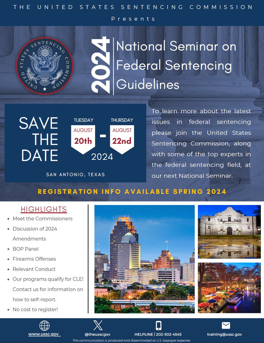 Save the Date: The 2024 National Seminar will be held in San Antonio, TX from August 20-22, 2024. Check back soon for registration information. ussc.gov/education/annu…