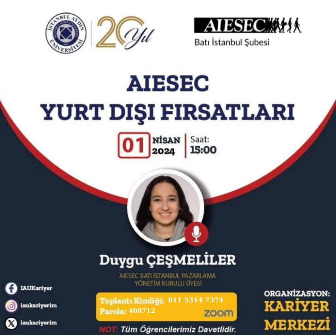 🎉AIESEC Yurt dışı fırsatları, sosyal sorumluluk ve profesyonel staj imkanları için öğrencilerimizle bir araya geliyor. Zoom Üzerinden, Toplantı Kimliği: 811 5314 7374 Parola: 408712 Tüm öğrencilerimiz davetlidir. @iaukampus @drmaydin @iaumedofficial @iausem @AIESECTurkey