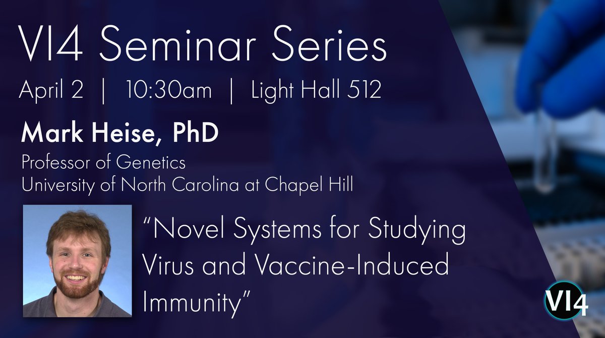 🚨 NEXT WEEK: #VI4Seminar with @Heise_Lab from @UNC_GMB! 🗣️ 'Novel Systems for Studying Virus and Vaccine-Induced Immunity' 📆 4/2 🕥 10:30am 📍LH 512 Subscribe to the VI4 newsletter! 🗞️ loom.ly/vAEsxlA