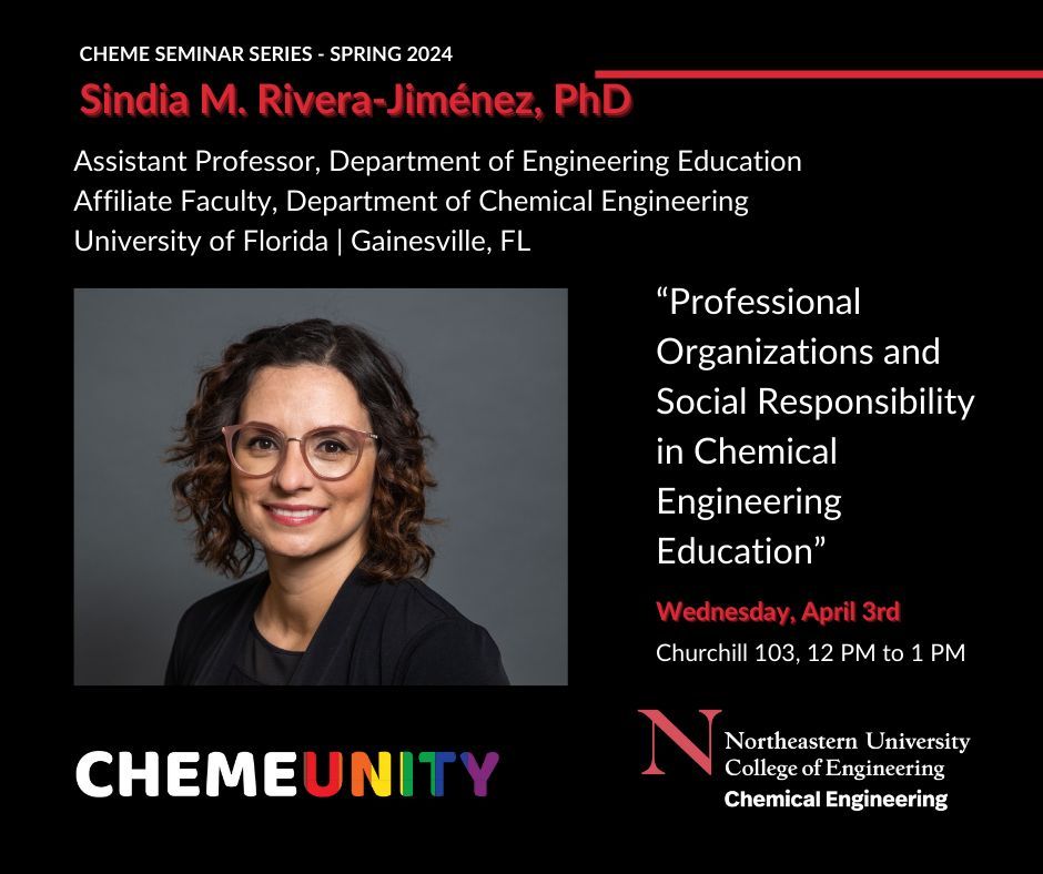 Who's ready to meet our next spring seminar speaker? Dr. Sindia M. Rivera-Jiménez (@SindiaSrj), is an Assistant Professor of Engineering Education at the University of Florida. #chemicalengineering #seminar #chemeunity #nucoe