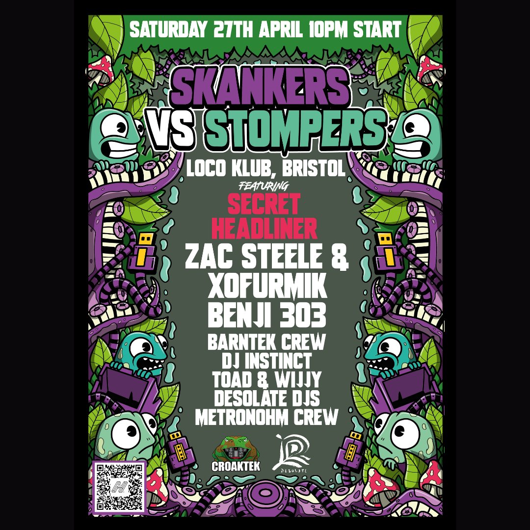 SKANKERS VS STOMPERS Experience the best in each genre with our carefully curated lineup of DJs. From a secret Drum and Bass duo, to the energetic vibes in free party Hard Trance and Acid April 27th | 10pm - 3 am Tickets - hdfst.uk/e104403