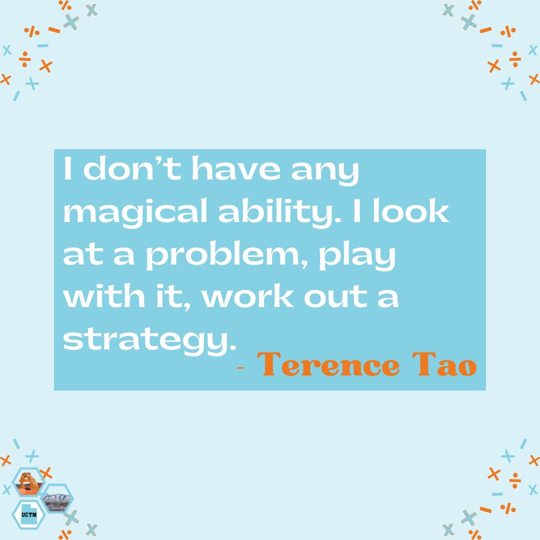 Check out this math quote from Terence Tao. #Mathing #UtahEducators #MtBos #IteachMath #UCTM