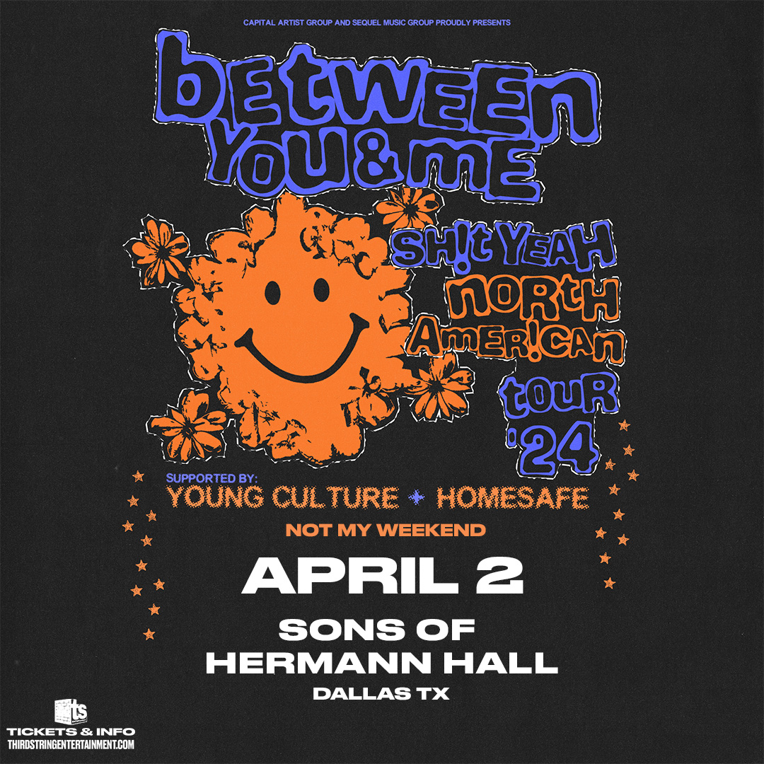 ⚡️ Dallas, get ready! This TUESDAY @byamaus is coming to Sons of Hermann Hall with special guests @youngcultureny , @homesafeil , and @notmyweekendwyo [4/2] ⚡️ Don't miss out! 🎟 GET YOUR TIX 🎟 buff.ly/3OyJ9TZ