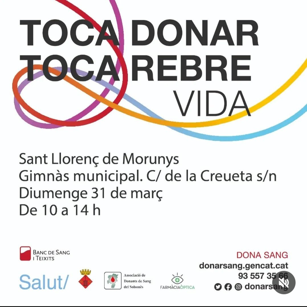 #SantLlorençdeMorunys
#donaciodesang
Diumenge, 31 de març de 2024
De 10:00 a 14:00
Sala Polivalent, C/ De la Creueta, s/n