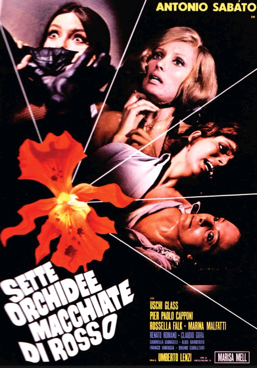 Italian film poster for #SevenBloodStainedOrchids (1972 - Dir. #UmbertoLenzi) #AntonioSabato #UschiGlas #MarisaMell #PierPaoloCapponi #Giallo