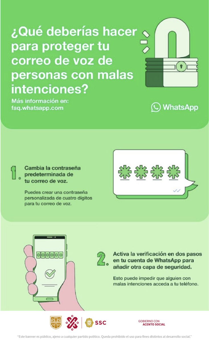 La #PolicíaCibernética de la #SSC y #Meta, te proporcionan las siguientes medidas de seguridad, con la finalidad de proteger tu correo de voz y tu cuenta de #WhatsApp 👇🏼📱. #CiudadSegura