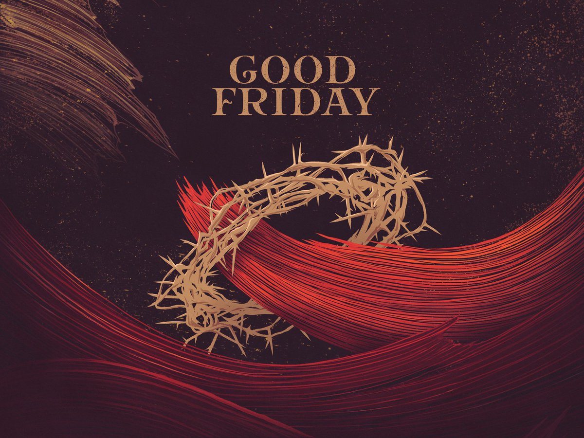 Have a blessed Good Friday.