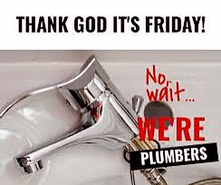 Happy Friday Everyone. #plumbercarlsbad #emergencyplumber #localplumber #plumber #local #localbusiness #carlsbad