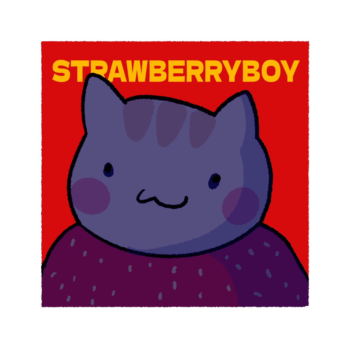 im a meow-f**** strawberry boy 🍓🎼