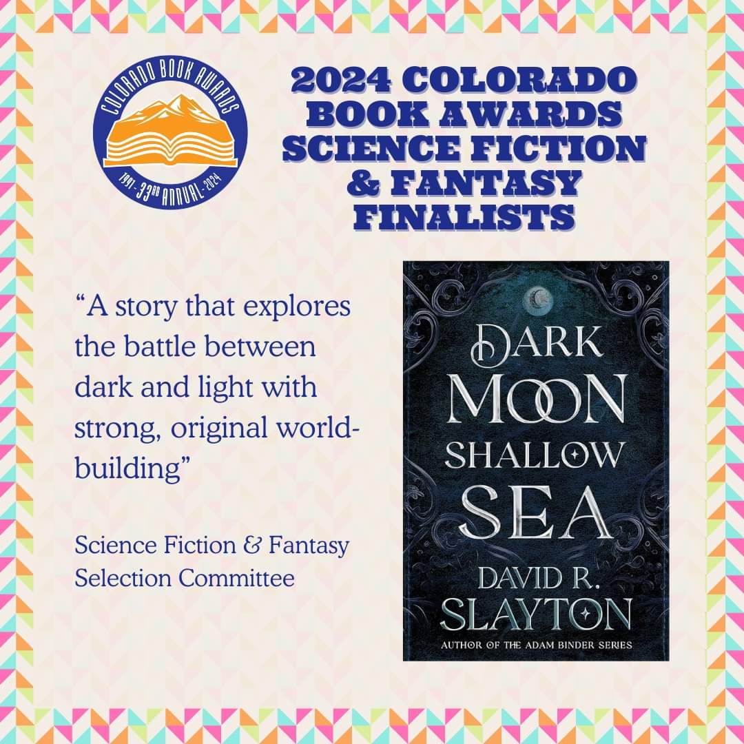 I am so honored that Dark Moon, Shallow Sea is a finalist for the Colorado Book Award. Thank you, Colorado Humanities, for the consideration.
