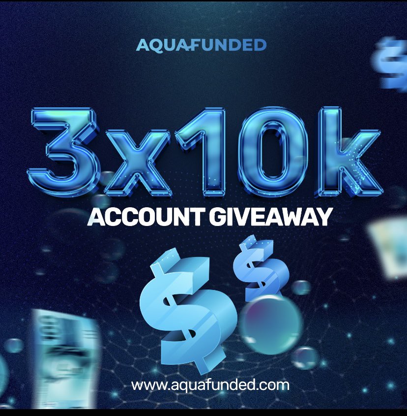 GIVEAWAY ALERT🔔 3X10k up for grabs 🚀🚀🚀 Must follow @AquaFunded Also follow @Bumojja_Benjie @schinexfx @Fxlukya , @kiggundurober1 Like&retweet Tag 4 traders (not influencers) ENDS in 72 hours 🤩