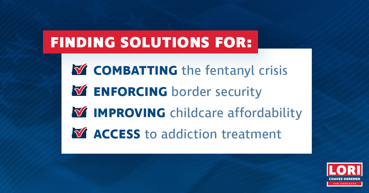 From fighting the fentanyl crisis to improving childcare affordability, I’m working across the aisle to find the solutions to these issues. Oregonians deserve a bright future and that future starts when we work together and put our state first.