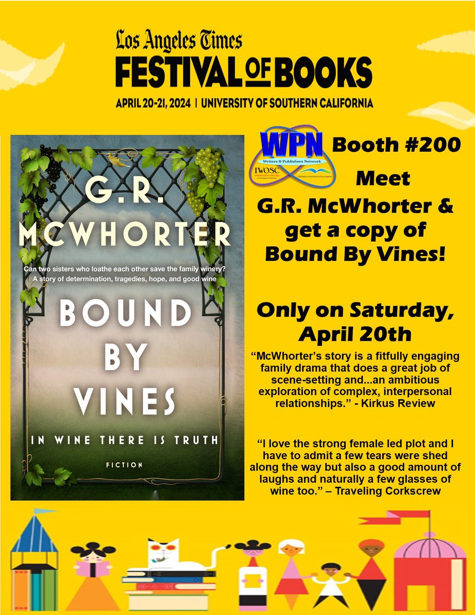 Only a few more weeks until the LA Times Festival of Books! Come by the @writerspubsnet booth to get a copy of Bound By Vines. A sisters story of loss, rebuilding, & relationships set in wine country Temecula, CA @cityoftemecula @SocalWineCntry @TemValChamber @TemeculaVBWine