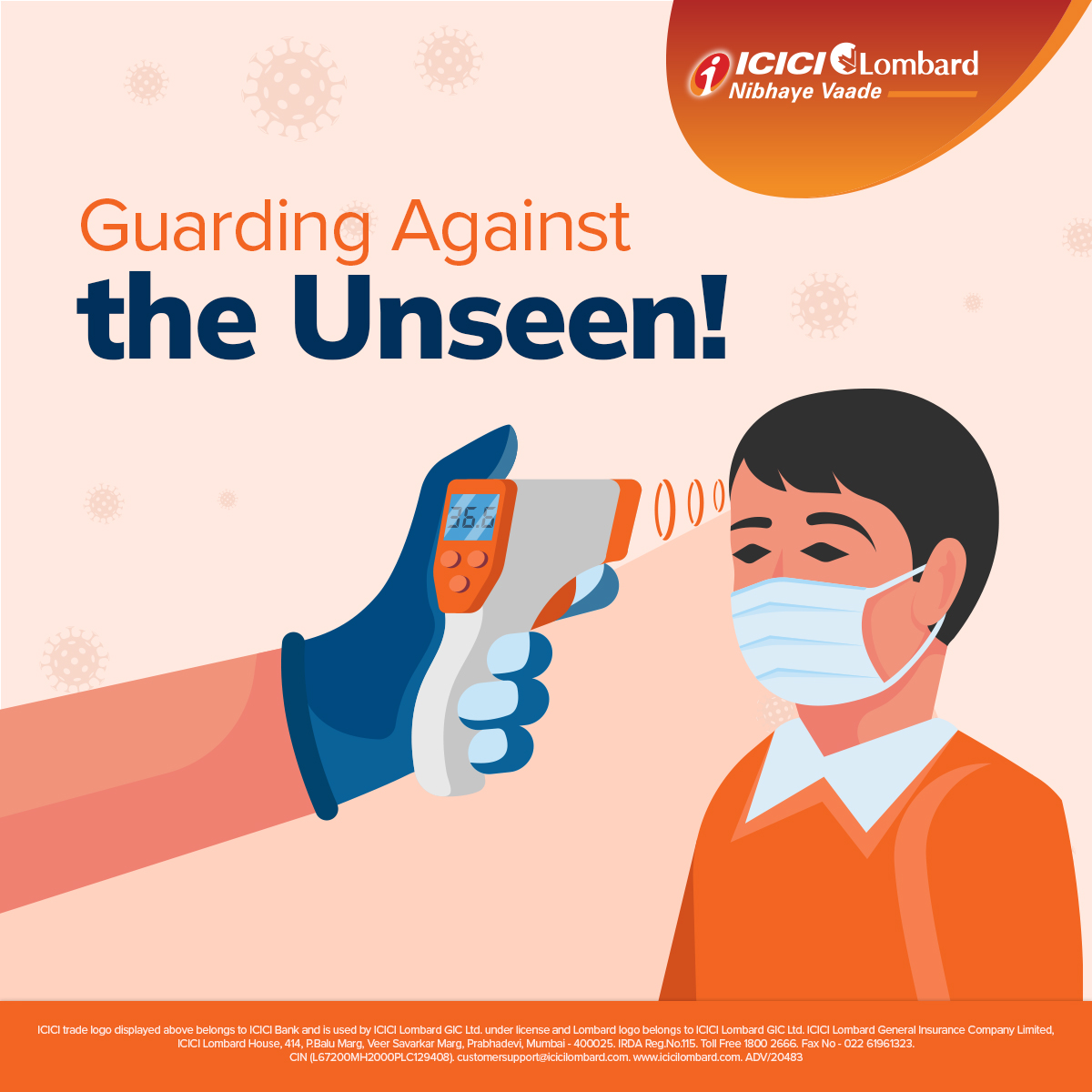 Your temperature check isn't just a number; it's a crucial defense against invisible threats. Make sure to wear a mask in case of a high temperature. #ICICILombard #NibhayeVaade #CovidSafety