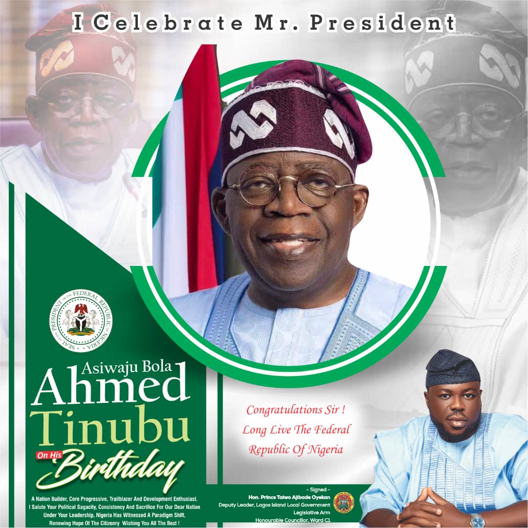 kao_foundation's tweet photo. I Celebrate Mr. President
Asiwaju Bola Ahmed Tinubu On His Birthday.
A Nation Builder, Core Progressive, Trailblazer And Development Enthusiast.
I Salute Your Political Sagacity, Consistency And Sacrifice For Our Dear Nation.
Congratulations Sir !
Signed
Hon. Prince Taiwo Oyekan. https://t.co/caZNwDsWmI