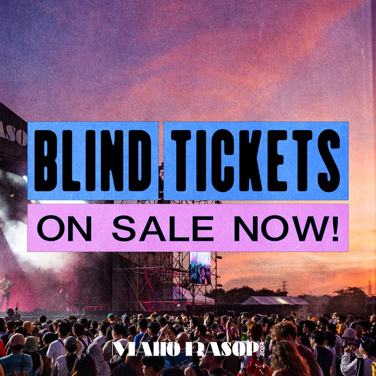 MahoRasop's tweet photo. 🚨 BLIND TICKETS ON SALE NOW!
⁣
The best deal from Maho Rasop 2024, grab yours now at https://t.co/QHrprUbtEN
⁣
🎫 2-Day pass for only 3,490 THB
(Next price 4,490 THB)

🕕 End: Monday, April 1 at 11.59 PM (GMT+7)
⁣*Limited tickets

⁣#MHRS2024 23-24 NOV at ESC Park
 #MahoRasop https://t.co/4RidzJ9ob4