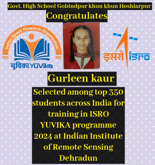 Its a proud moment for us again. This year also we found our place in ISRO YUVIKA programme for our brilliant girl Gurleen kaur.@harjotbains @DcHoshiarpur @SchoolEduPunjab @KSBathPSCST @deohoshiarpur @PSCST_GoP @thkurmandakini @Dapindr