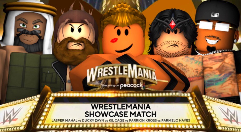 At #WrestleMania There Will Be A Fatal Five Way Showcase Match! It Will Be #JasperMahal vs #DuckyZayn vs @infxmousss vs @theprogame777 vs @KHR0MEHEARTTAGS! Who Will Walk Out Of This Five Way With A Victory?