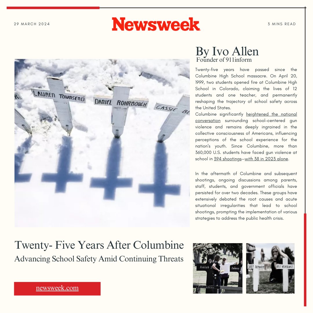 Check out this article by our CEO, Ivo Allen, published today in Newsweek magazine! Ivo marks the 25th anniversary of the Columbine High School Shooting in 1999 and the importance of technology in school safety. Read the whole article here!

newsweek.com/twenty-five-ye… 

#newsweek