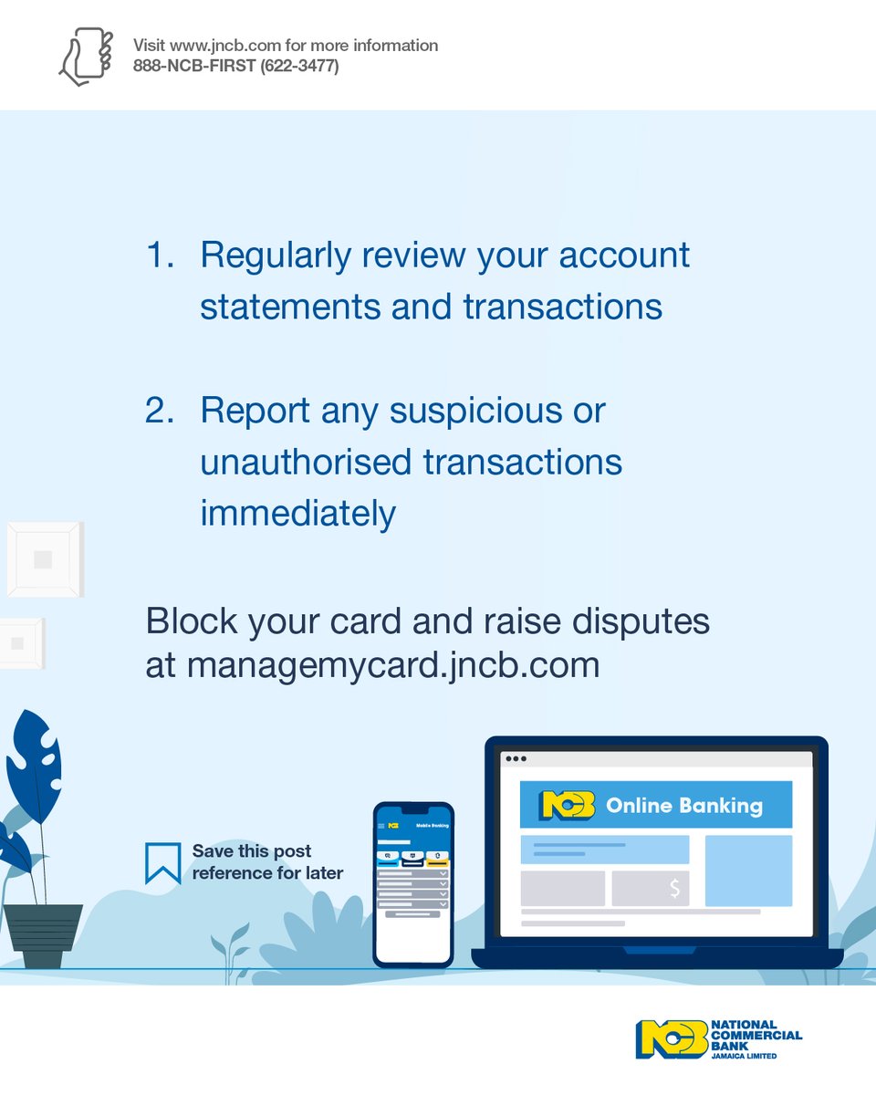 Stay vigilant, stay secure! Regularly checking your NCB account transactions ensures swift action against any suspicious activity. Disputes for transactions are done at managemycard.jncb.com #FinancialSecurity
