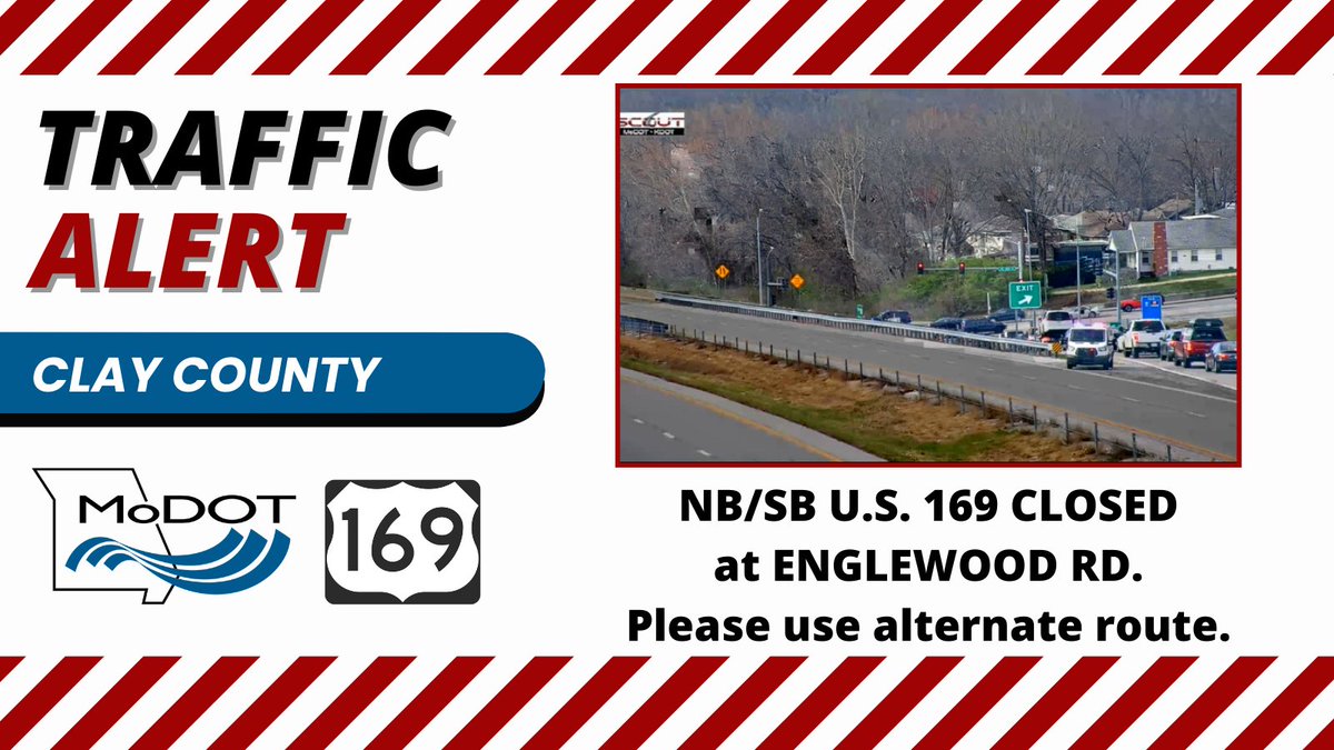 UPDATE: TRAFFIC ALERT: CLAY COUNTY - NB/SB U.S. 169 CLOSED at ENGLEWOOD RD. Please use alternate Route.