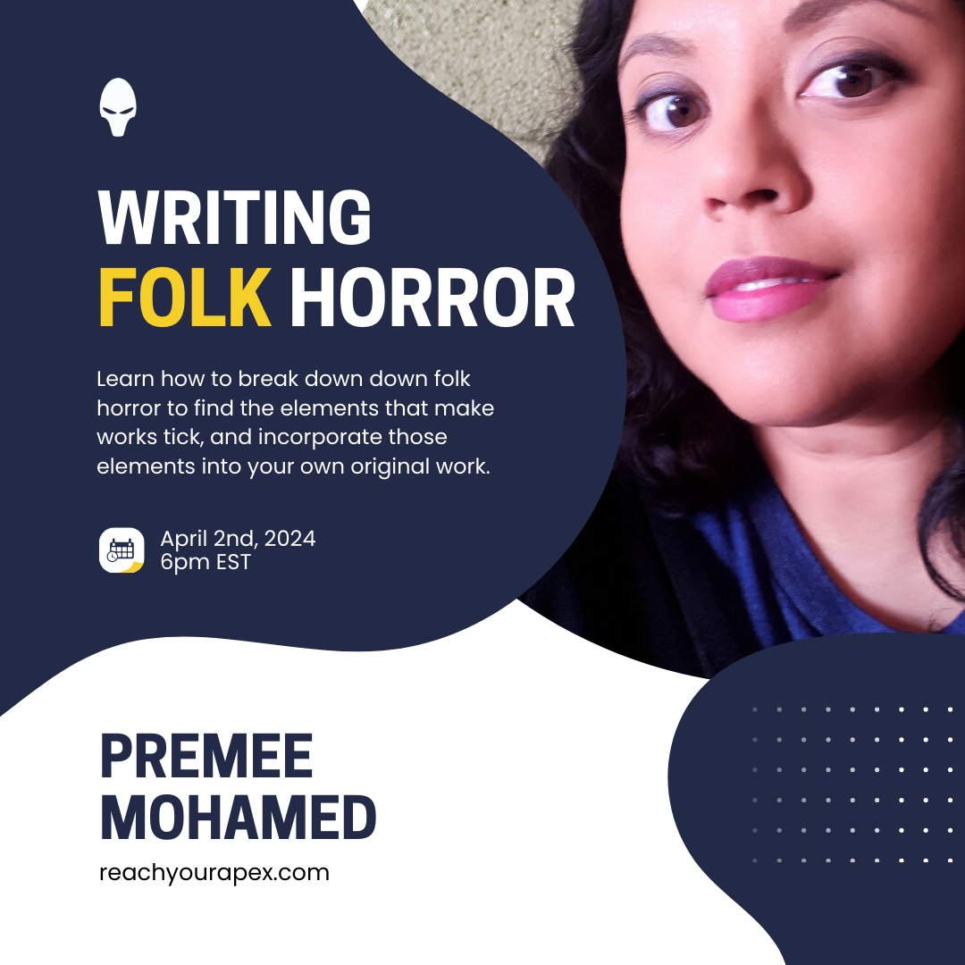 Writing Folk Horror with @premeesaurus is coming up next week on Tuesday! There's still time to sign up! reachyourapex.com/product/writin…