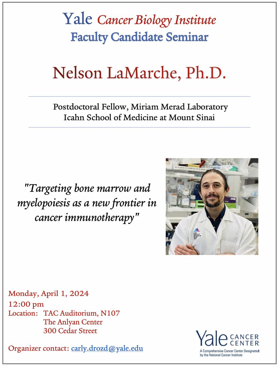 Join us at noon on Mon. April 1 in the TAC Auditorium (N107) for YCBI Faculty Candidate Dr. Nelson LaMarche's (Mt. Sinai) exciting talk: 'Targeting Bone Marrow and Myelopoiesis as a New Frontier in Cancer Immunotherapy'. #YCBI @YaleWestCampus @YaleMed @YalePharm