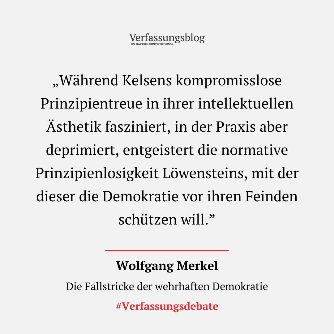 Nächster Beitrag zur Blog-Debatte um Parteiverbote. WOLFGANG MERKEL (@merkel_wolfgang) besucht Kelsen, Schmitt und Löwenstein und spricht sich für einen dritten Weg aus - der auch ein Finanzierungsverbot für die AfD vorsieht. verfassungsblog.de/die-fallstrick…