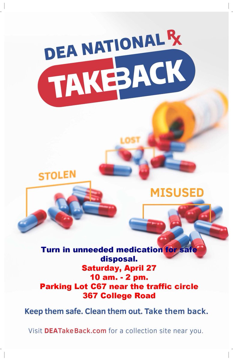 #TakeBackDay is a free event for communities nationwide to properly dispose of old and unneeded medications safely and anonymously. On Saturday, April 27, from 10am to 2pm, bring those old and unneeded medications to our collection site at parking lot C67 at 367 College Rd.